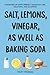 Salt, Lemons, Vinegar, As Well As Baking Soft Drink by Vicky Thomas