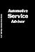 Automotive Service Advisor: Vehicle Maintenance Logbook Glove Box | Automotive Service Inspection, Maintenance, Repair | Engine Oil Change Tracker | Vehicle Maintenance Logbook Plus
