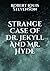 Strange Case Of Dr. Jekyll And Mr. Hyde