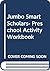 Jumbo Smart Scholars- Presc...