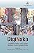 Diginaka: Subaltern Politic...