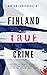 Finland True Crime by Adrian Langenscheid