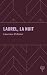 Laurel, la nuit