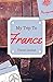 My Trip to France: Travel J...