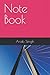 Note Book by Mr.  Arab Brajesh singh Singh