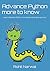 Advance Python more to know by Rohit Narwal