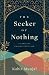 The Seeker of Nothing by Kabir Munjal