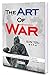 The Art Of War | By Sun Tzu
