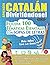 APRENDER CATALÁN DIVIRTIÉND...