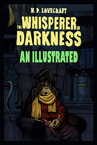The Whisperer in Darkness Annotated