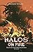 Halos on Fire Tales of the Hellfighters Volume 2 by Thomas Tipton