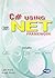 S. K. Kataria Sons (Publishers) C Using .Net Framework by Lalit Arora