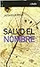 Salvo el nombre by Jacques Derrida