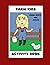 Farm Kids Activity Book: Co...