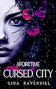 Aforetime: Cursed City