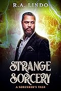 Strange Sorcery: A Sorcerer's Tale 3