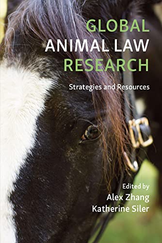 Global Animal Law Research: Strategies and Resources (Paperback)