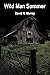 Wild Man Summer