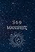 3 6 9 Manifest by Bad