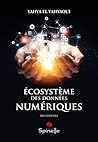 Écosystème des données numériques Écosystème des données numériques