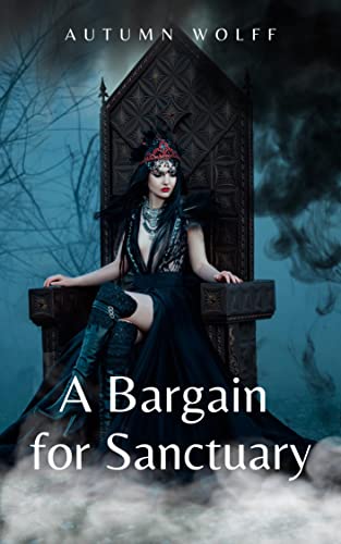 A Bargain for Sanctuary (Raven Court Chronicles, #1)