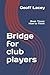 Bridge for club players: Bo...