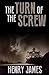 the turn of the screw :Illustrated Edition