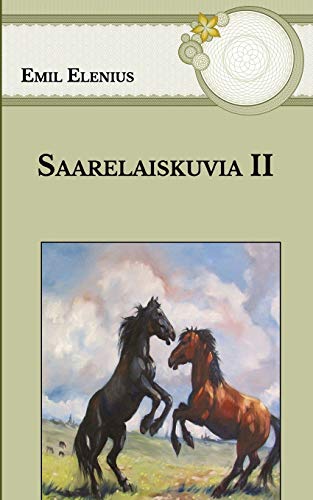 Saarelaiskuvia II (Finnish Edition)