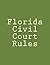 Florida Civil Court Rules