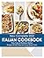 New Complete 2022 Italian Cookbook, New, Easy & Delicious Ita... by HELENA PRESTON