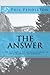 The Answer: A secret about ...