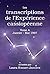 Les transcriptions de l’Expérience cassiopéenne – Tome 4, Janvier – Mai 1997 (French Edition)