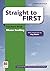 Straight to First. Teacher's Book Premium with webcode (inclu... by Rhona Snelling