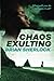 Chaos Exulting
