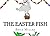 The Easter Fish