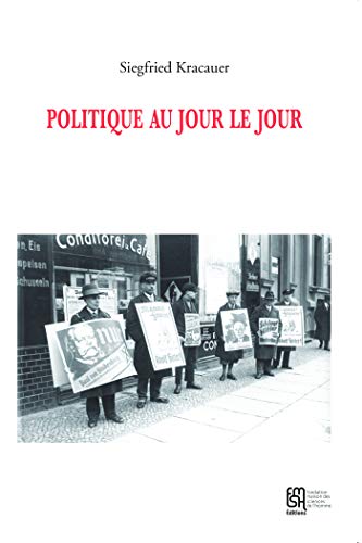 Politique au jour le jour (Paperback)