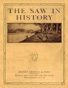 THE SAW IN HISTORY