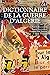 Dictionnaire de la guerre d...