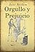 Orgullo y prejuicio (Spanish Edition)