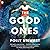 The Good Ones