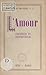 L'amour, créateur et destru...