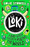 Loki: A Bad God's...