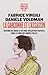 La garçonne et l'assassin: Histoire de Louise et de Paul, déserteur travesti, dans le Paris des années folles