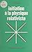 Initiation à la physique relativiste by Regis Dutheil