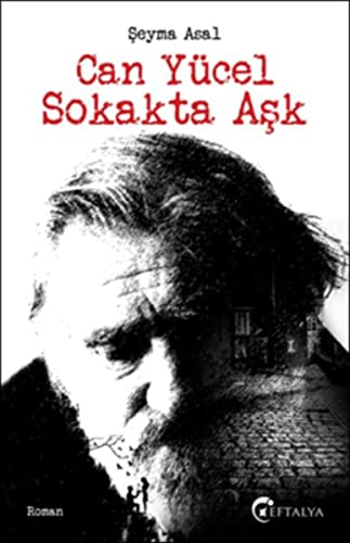Can Yücel Sokakta Ask (Paperback)