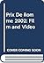 Prix De Romme 2002 - Film a...