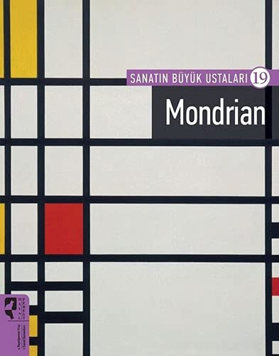 Sanatin Büyük Ustalari 19 - Mondrian (Paperback)