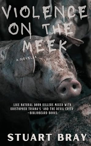 Violence on the meek