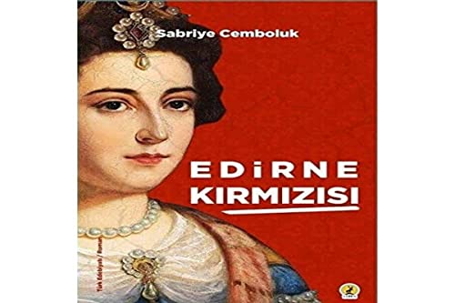Edirne Kirmizisi (Hardcover)
