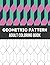 Geometric Pattern Adult Coloring Book by Fang